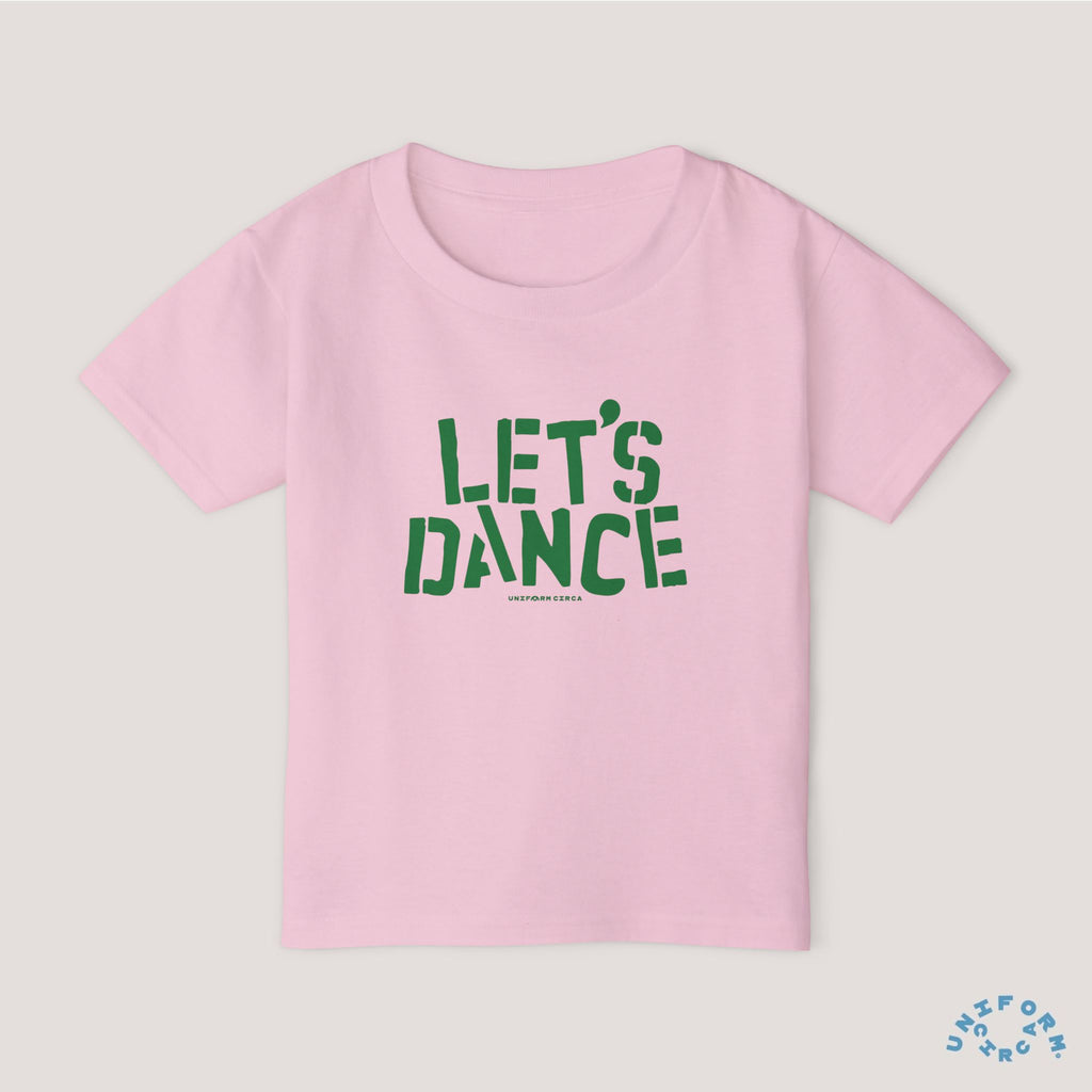 Let's Dance Toddler T-Shirt - Fun Cotton Tee for Kids (Printed Green)