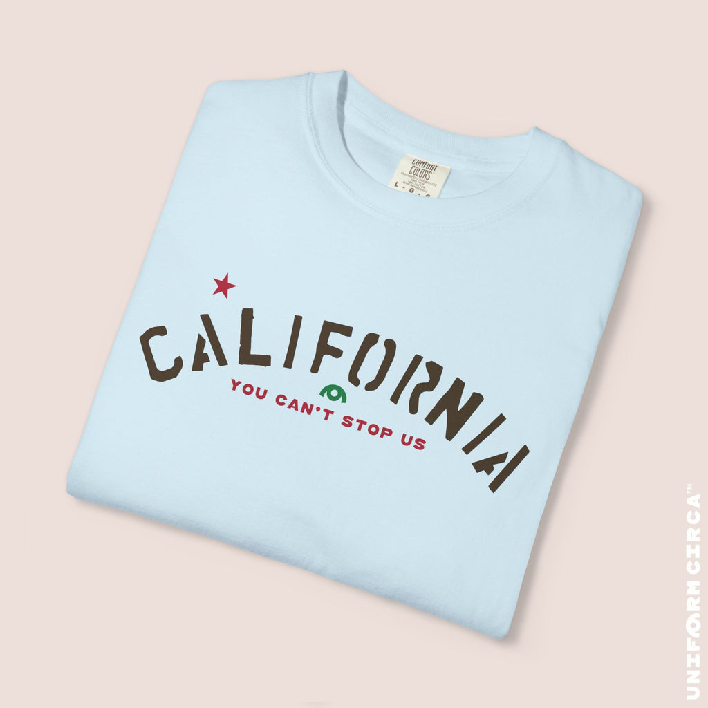 CALIFORNIA CAN'T STOP T-SHIRT | Flag Color Print