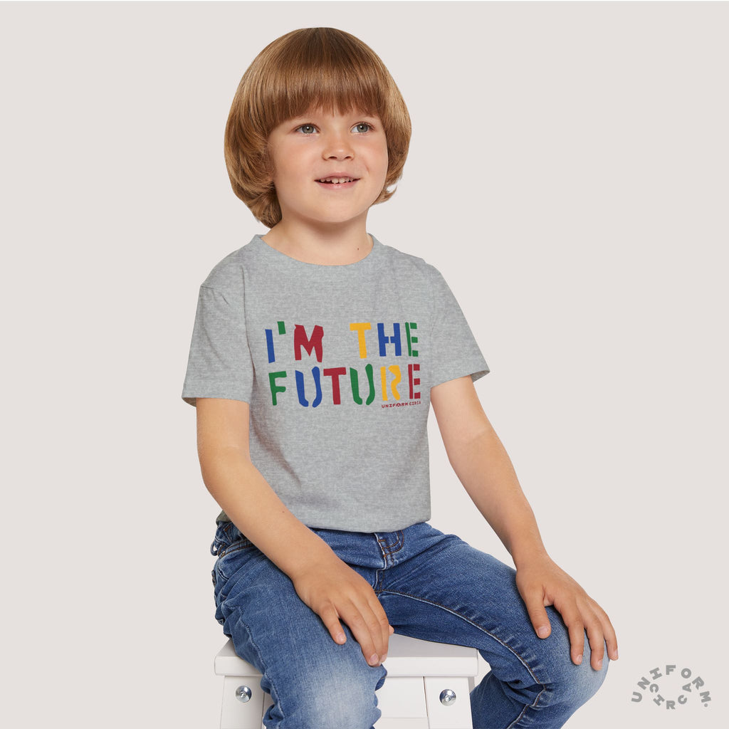 IM THE FUTURE Design Toddler T-Shirt - Perfect for Playful Days | Multi-Color