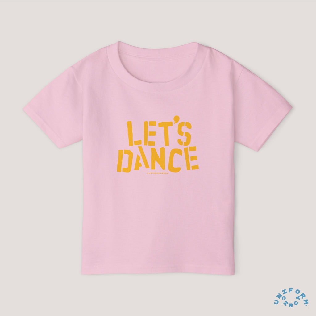 Let's Dance Toddler T-Shirt - Fun Cotton Tee for Kids (Printed Yellow)