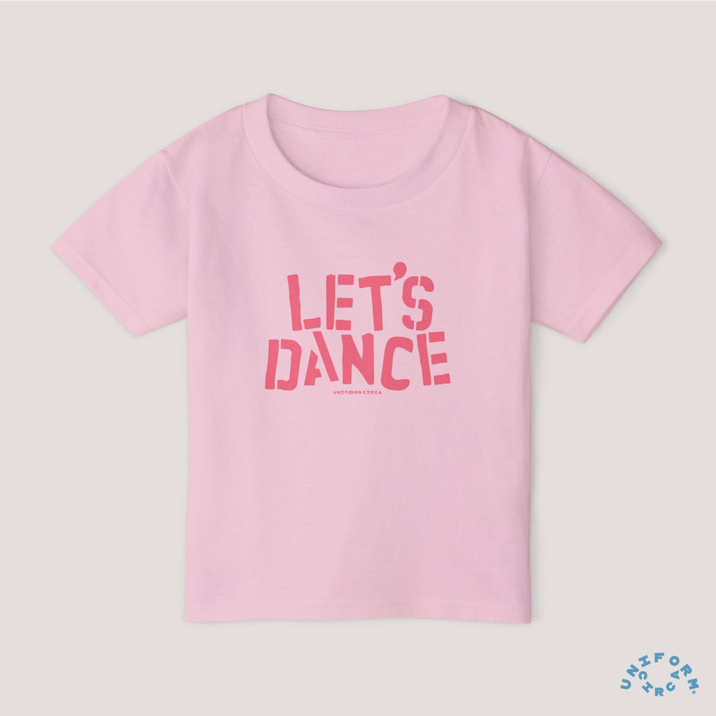 Let's Dance Toddler T-Shirt - Fun Cotton Tee for Kids (Printed Pink)