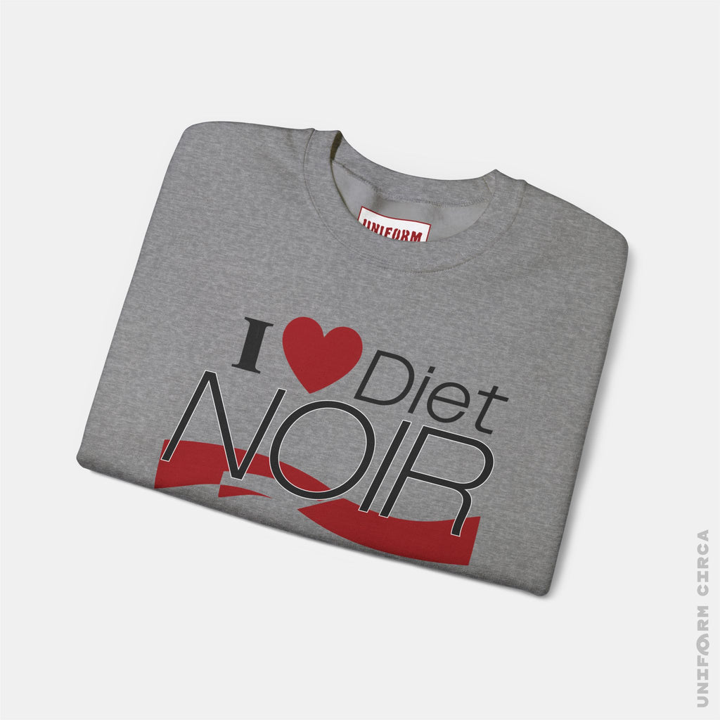 I ❤️ Diet NOIR Crewneck Sweatshirt | 100% Cotton | Designed & Printed in California