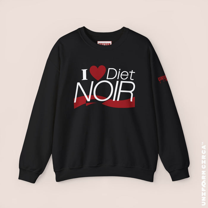 I ❤️ Diet NOIR Crewneck Sweatshirt | 100% Cotton | Designed & Printed in California