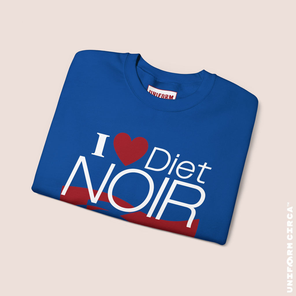I ❤️ Diet NOIR Crewneck Sweatshirt | 100% Cotton | Designed & Printed in California